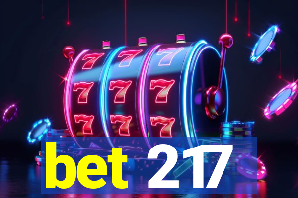 bet 217